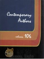 CONTEMPORARY AUTHORS VOLUME 106   1982  PDF电子版封面    FRANCES C.LOCHER 