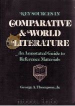 KEY SOURCES IN COMPARATIVE AND WORLD LITERATURE（1982 PDF版）