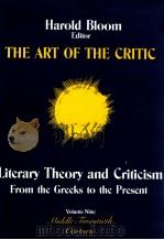 THE ART OF THE CRITIC VOLUME 9   1989  PDF电子版封面    HAROLD BLOOM 