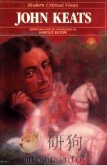 MODERN CRITICAL VIEWS JOHN KEATS   1985  PDF电子版封面    HAROLD BLOOM 