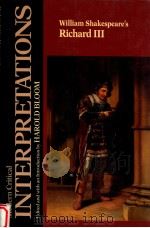 MODERN CRITICAL INTERPRETATIONS WILLIAM SHAKESPEARE'S RICHARD 3（1988 PDF版）