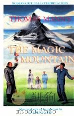 MODERN CRITICAL INTERPRETATIONS THOMAS MANN'S THE MAGIC MOUNTAIN（1986 PDF版）