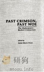 PAST CRIMSON PAST WOE   1993  PDF电子版封面    ANNE MARIE DREW 