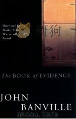 THE BOOK OF EVIDENCE   1989  PDF电子版封面    JOHN BANVILLE 