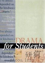 DRAMA FOR STUENTS VOLUME 3   1998  PDF电子版封面    DAVID GALENS 