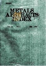 Metals Abstracts Index vlo.32 No.2 FEB 1999   1999  PDF电子版封面     