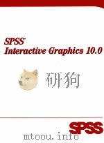 SPSS INTERACTIVE GRAPHICS 10.0   1999  PDF电子版封面  0130179035   