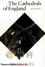 THE CATHEDRALS OF ENGLAND  REVISED EDITION   1986  PDF电子版封面  0500200629   