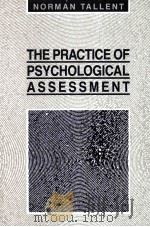 THE PRACTICE OF PSYCHOLOGICAL ASSESSMENT   1992  PDF电子版封面  013678111X   
