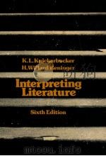 INTERPRETING LITERATURE   1978  PDF电子版封面    K.L.KNICKERBOCKER  H.WILLARD R 
