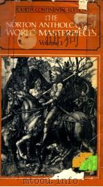 THE NORTON ANTHOLOGY OF WORLD MASTERPIECES VOLUME 1   1980  PDF电子版封面    JOHN C.MCGALLIARD 