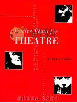 TWELVE PLAYS FOR THEATRE（1994 PDF版）