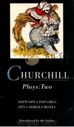 CARYL CHURCHILL PLAYS:TWO   1989  PDF电子版封面    CARYL CHURCHILL 