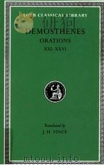 DEMOSTHENES ORATIONS XXI-XXVI   1998  PDF电子版封面    J.H.VINCE 