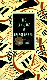 THE LANGUANGE OF GEORGE ORWEII（1995 PDF版）