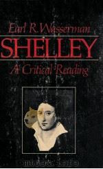 SHELLEY A CRITICAL READING（1971 PDF版）