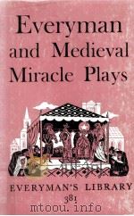 EVERYMAN AND MEDIEVAL MIRACLE PLAYS（1962 PDF版）