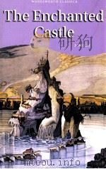 THE ENCHANTED CASTLE   1998  PDF电子版封面    E.NESBIT 