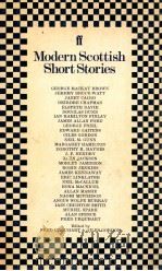 MODERN SCOTTISH SHORT STORIES   1977  PDF电子版封面    FRED URQUHART  GILES GORDON 