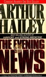THE EVENING NEWS   1990  PDF电子版封面    ARTHUR HAILEY 