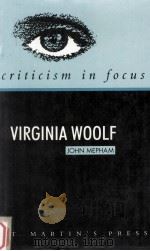 CRITICISM IN FOCUS VIRGINIA WOOLF（1992 PDF版）