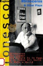 RHINOCEROS AND OTHER PLAYS   1960  PDF电子版封面    EUGENE IONESCO 