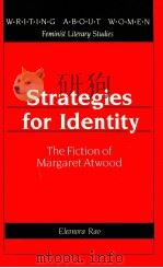 STRATEGIES FOR IDENTITY THE FICTION OF MARGARET ATWOOD（1993 PDF版）
