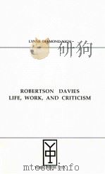 ROBERTSON DAVIES LIFE WORK AND CRITICISM   1997  PDF电子版封面    LYNNE DIAMOND NIGH 