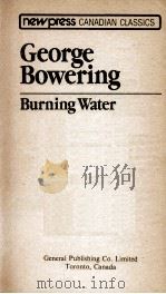 GEORGE BOWERING BURNING WATER（1980 PDF版）