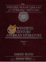 THE CHELSEA HOUSE LIBRARY OF LITERARY CRITICISM TWENTIETH CENTURY AMERICAN LITERATURE VOLUME 2（1986 PDF版）