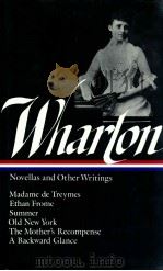 EDITH WHARTON NOVELS AND OTHER WRITINGS   1990  PDF电子版封面    THE LIBRARY AMERICA 