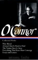 FLANNERY O'CONNOR COLLECTED WORKS（1988 PDF版）
