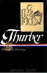 JAMES THURBER WRITINGS AND DRAWINGS   1996  PDF电子版封面    JAMES THURBER 