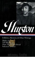 ZORA NEALE HURSTON   1995  PDF电子版封面    THE LIBRARY OF AMERICA 