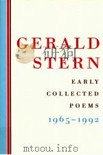 GERALD STERN EARLY COLLECTED POEMS 1965-1992（1992 PDF版）