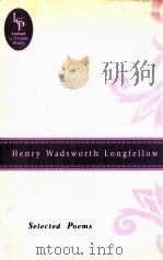 HENRY WADSWORTH LONGFELLOW SELECTED POEMS（1992 PDF版）