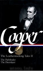 JAMES FENIMORE COOPER THE LEATHERSTOCKING TALES VOLUME 2   1985  PDF电子版封面    THE LIBRARY OF AMERICAN 