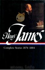 HENRY JAMES COMPLETES STORIES 1874-1884   1999  PDF电子版封面    HENRY JAMES 