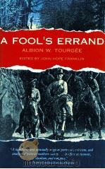 A FOOL'S ERRAND   1961  PDF电子版封面    ALBION W.TOURGEE 