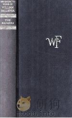 TEH REIVERS A REMINISCENCE   1975  PDF电子版封面    WILLIAM FAULKNER 