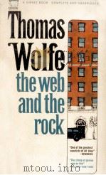 THE WEB AND THE ROCK   1966  PDF电子版封面    THOMAS WOLFE 