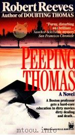 PEEPING THOMAS   1990  PDF电子版封面    ROBERT REEVES 