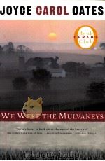 JOYCE CAROL OATES WE WERE THE MULVANEYS（1996 PDF版）