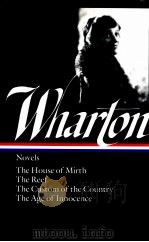 EDITH WHARTON NOVELS   1985  PDF电子版封面    THE LIBRARY OF AMERICA 