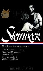 JOHN STEINBECK NOVELS AND STORIES 1932-1937   1994  PDF电子版封面    JOHN STEINBECK 