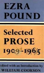 SELECTED PROSE 1909-1965   1973  PDF电子版封面    EZRA POUND 