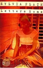 LETTERS HOME   1976  PDF电子版封面    SYLVIA PLATH 
