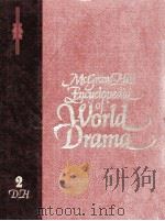 MCTRAW HILL ENCYCLOPEDIA OF WORLD DRAMA AND INTERNATIONAL REFERENCE WORK IN 5 VOLUME 2 D-H   1972  PDF电子版封面  0070791694   