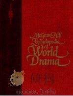 MCTRAW HILL ENCYCLOPEDIA OF WORLD DRAMA AND INTERNATIONAL REFERENCE WORK IN 5 VOLUME 4 O-S   1972  PDF电子版封面  0070791694   
