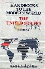 HANDBOOKS TO THE MODERN WORLD THE UNITED STATES VOLUME 2   1992  PDF电子版封面    GODFREY HODGSON 